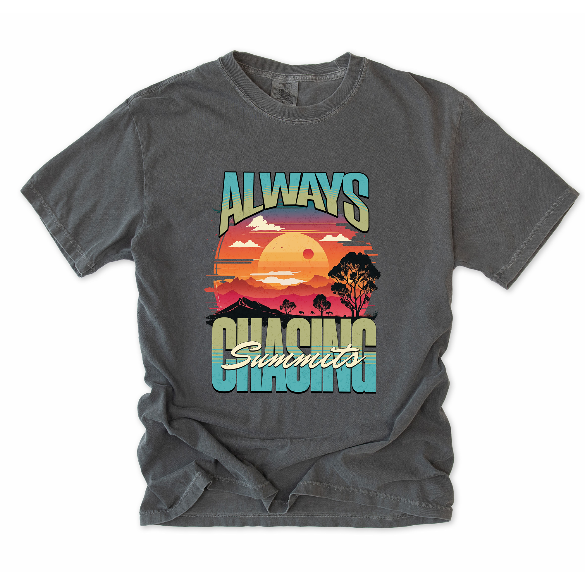 Always Chasing Summits T-Shirt