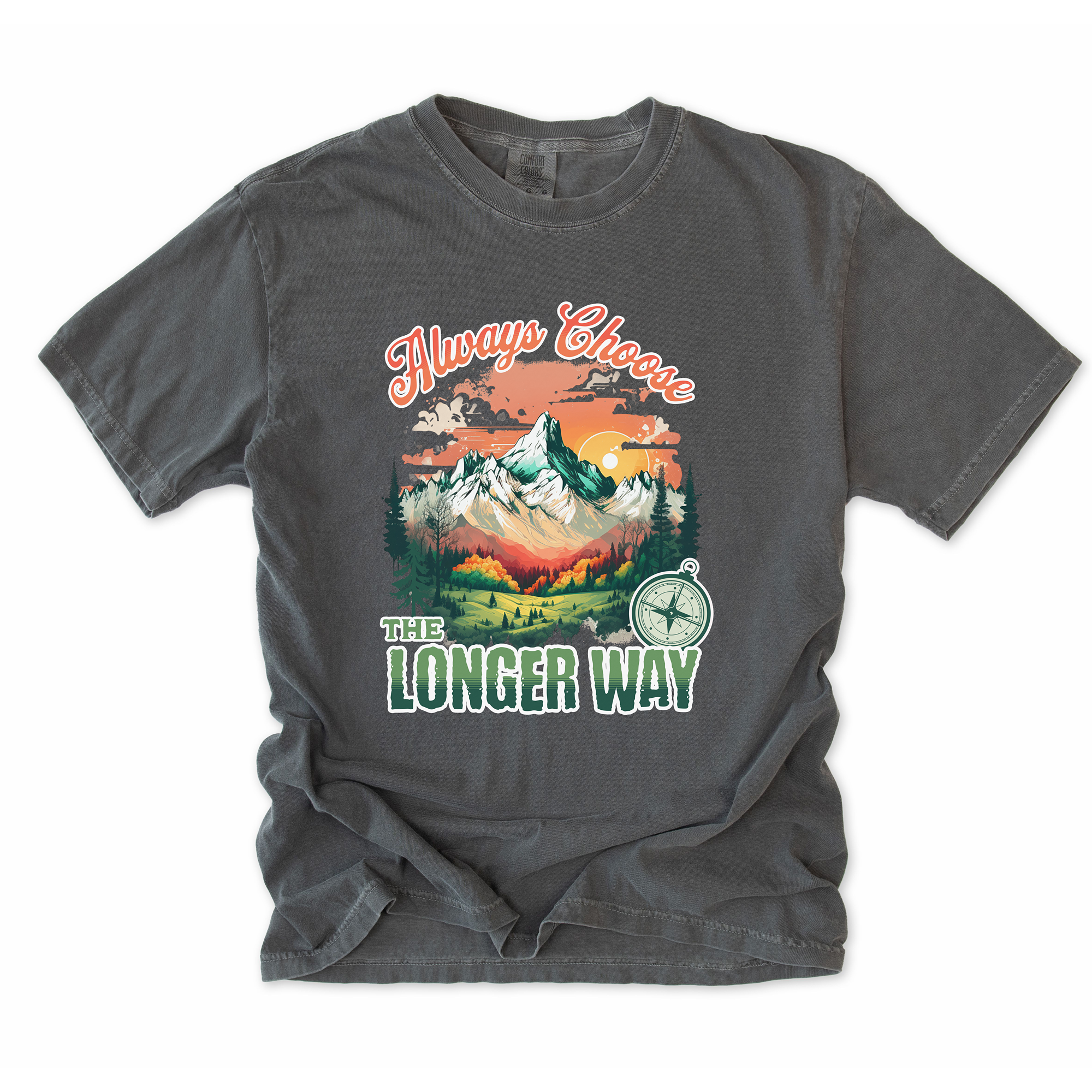 Always Choose The Longer Way T‑Shirt