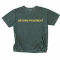 Beyond Pavement T-Shirt