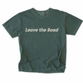 Leave the Road T-Shirt