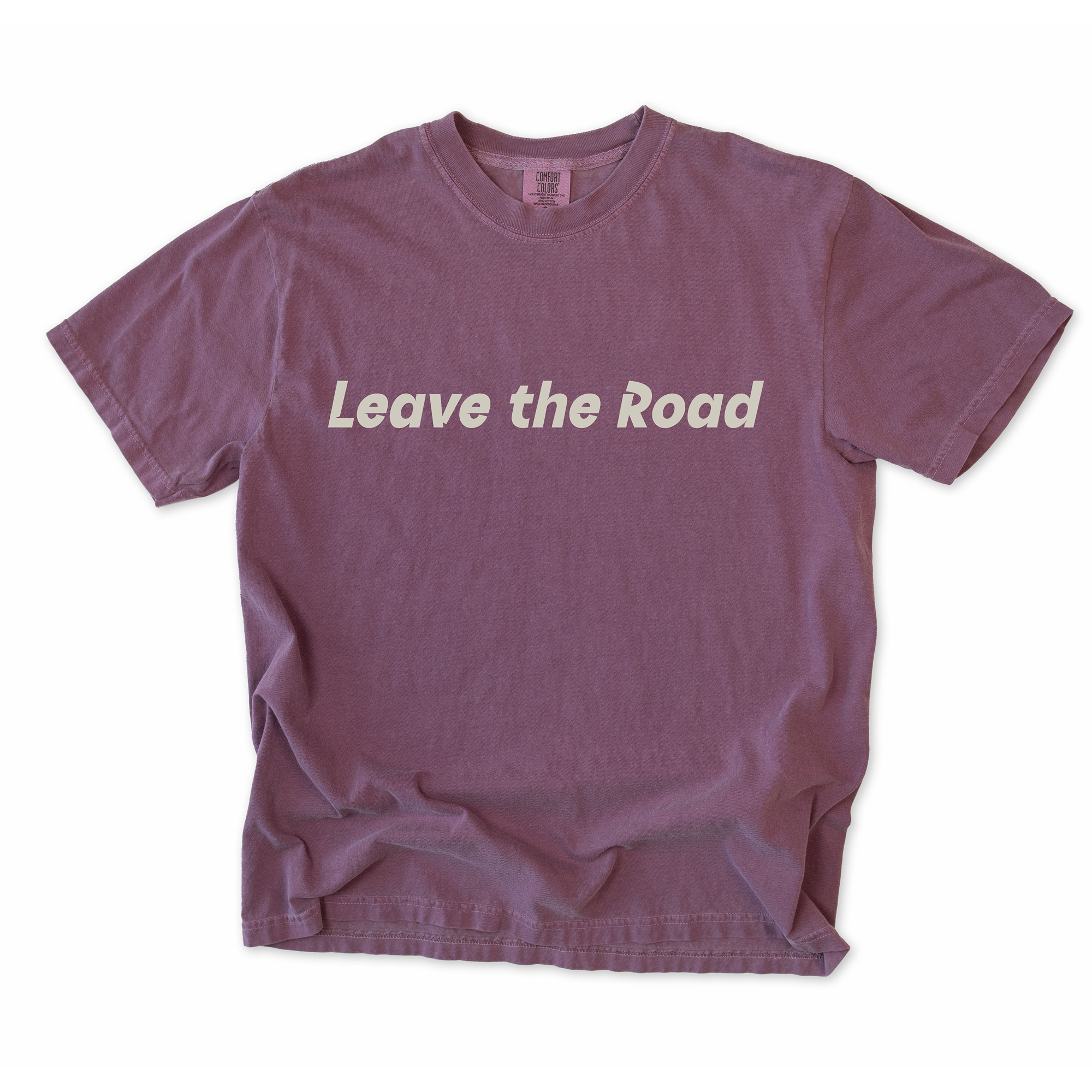 Leave the Road T-Shirt