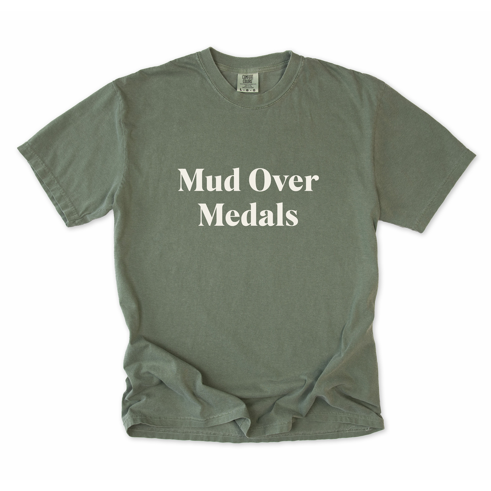 Mud Over Medals T-Shirt