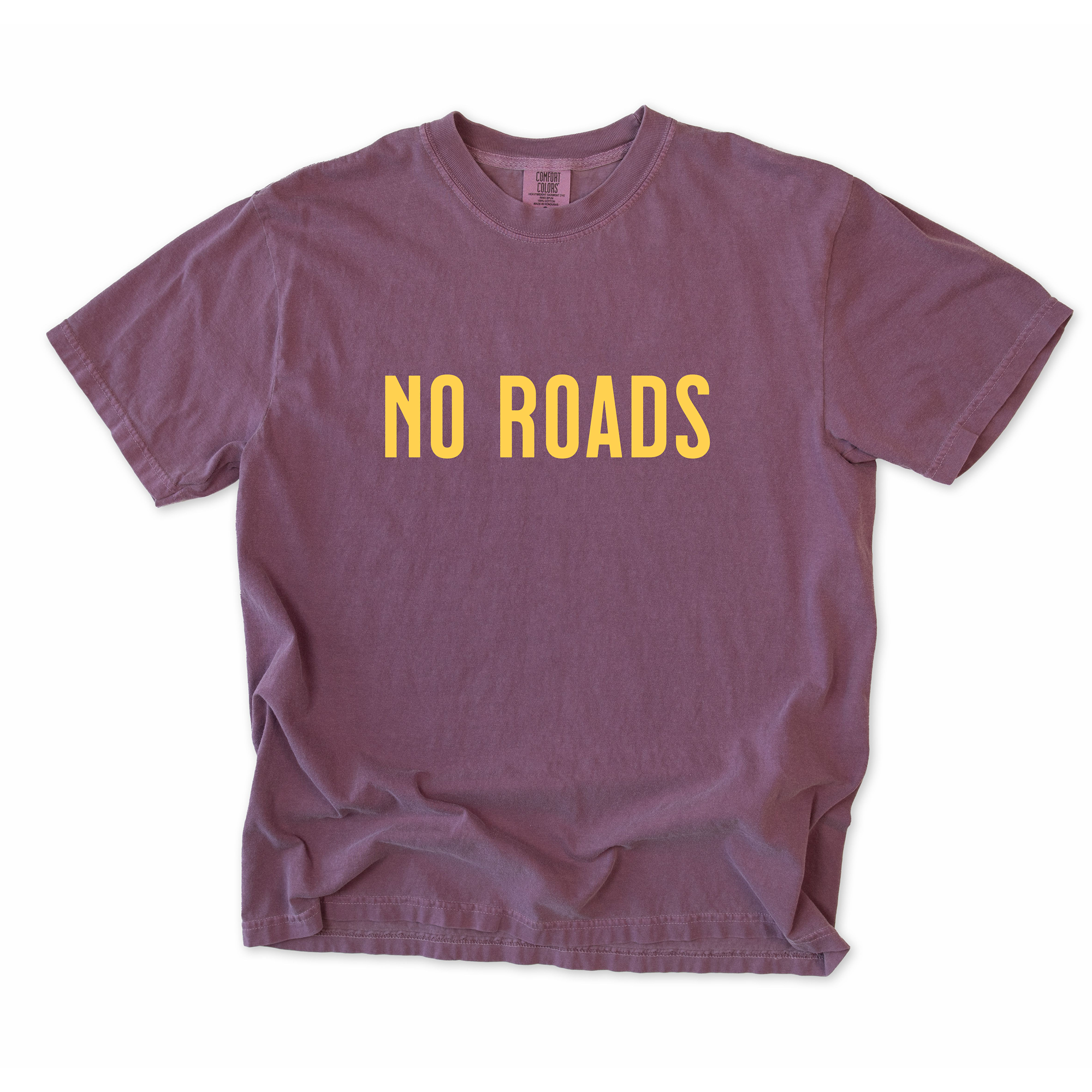 No Roads T-Shirt