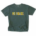 No Roads T-Shirt