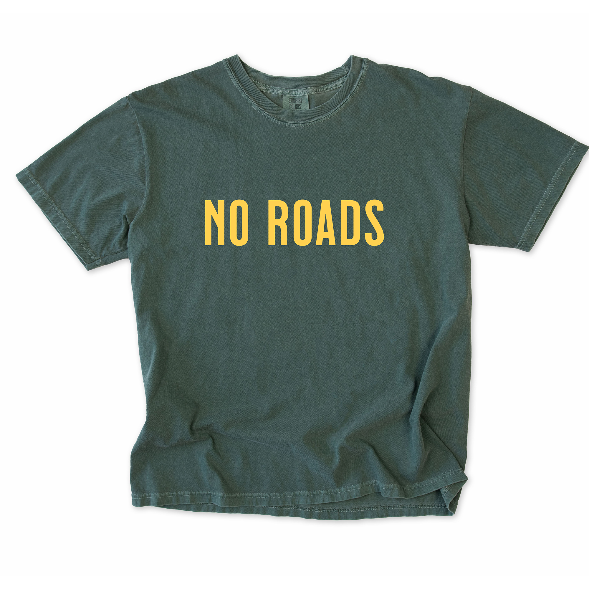 No Roads T-Shirt