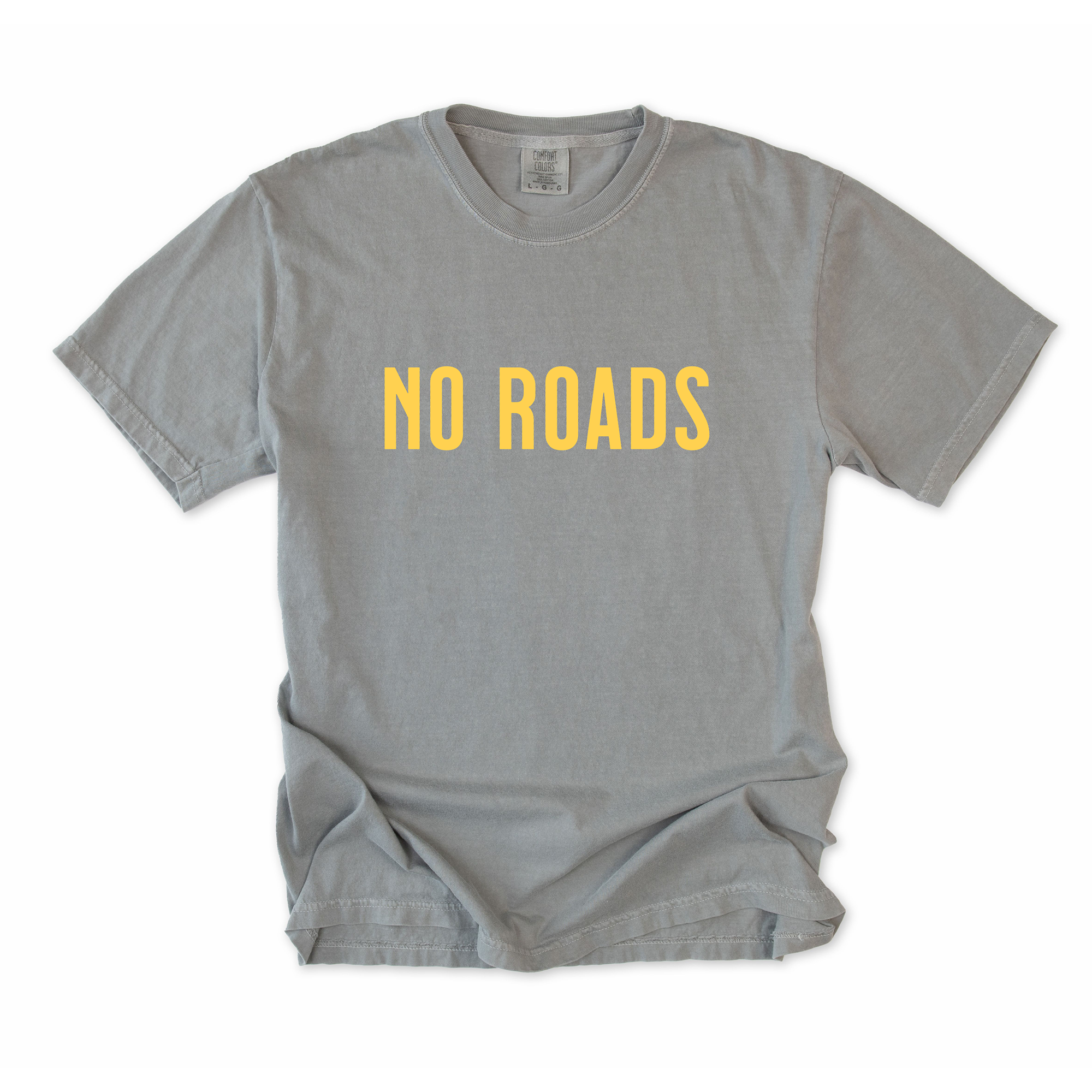 No Roads T-Shirt