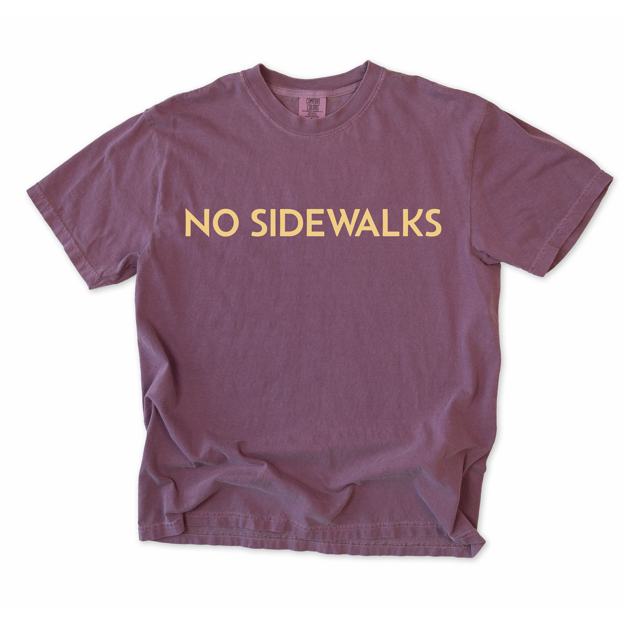 No Sidewalks T-Shirt