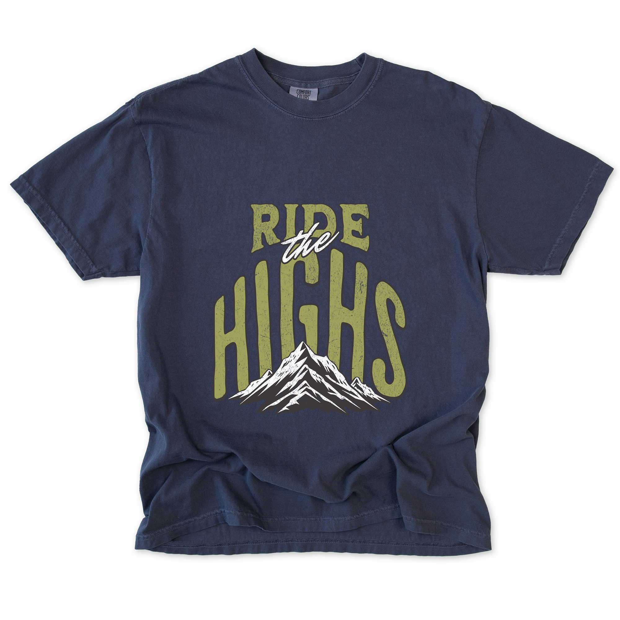 Ride the Highs Mountain T-Shirt