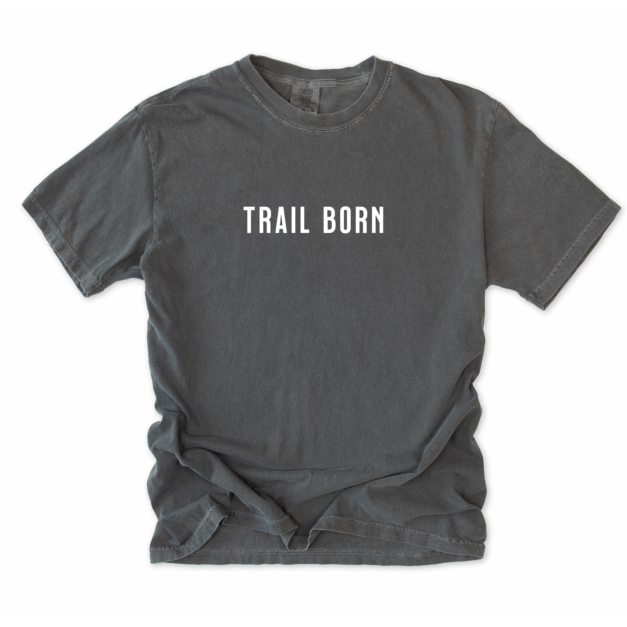 TRAIL BORN T-Shirt