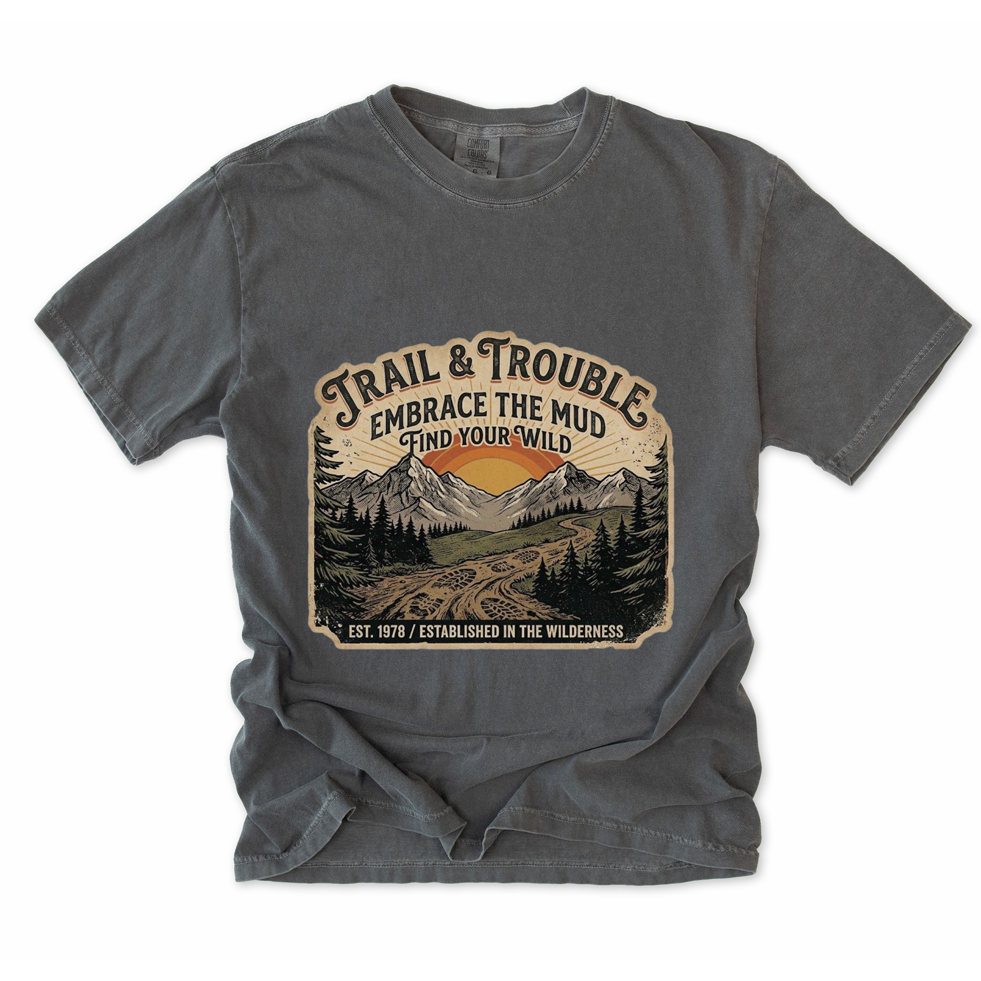 Trail & Trouble 'Embrace the Mud' T-Shirt