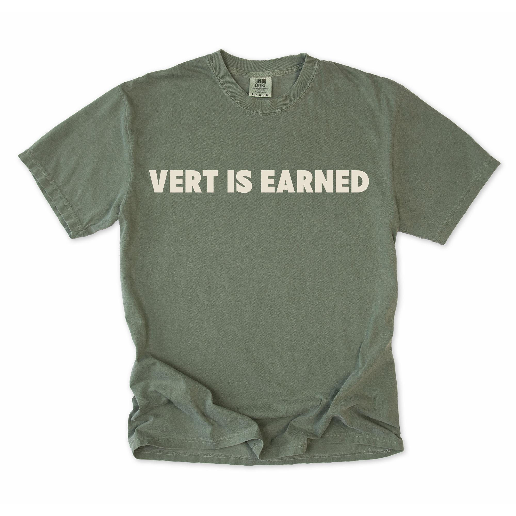 Vert Is Earned T-Shirt