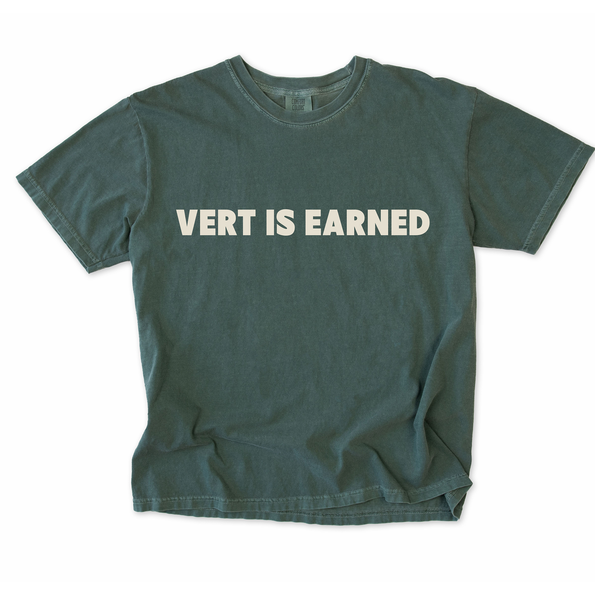 Vert Is Earned T-Shirt
